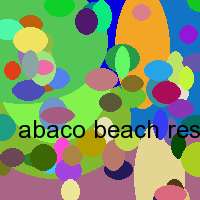 abaco beach resort boat harbour bay street marsch