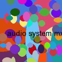 audio system mx set